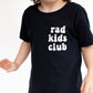 Rad Kids Club Tee